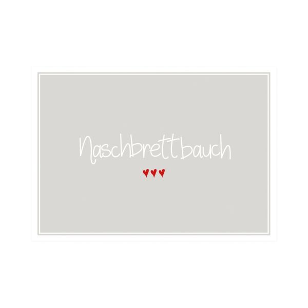 Postkarte quer Naschbrettbauch 
